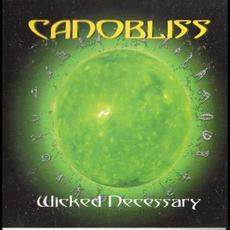 Wicked Necessary mp3 Album by Canobliss