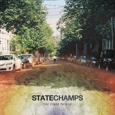 The Finer Things (Japanese Edition) mp3 Album by State Champs