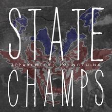 Apparently, I'm Nothing mp3 Album by State Champs