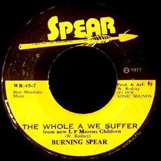 The Whole a We Suffer mp3 Single by Burning Spear