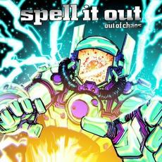 Out of Chaos mp3 Album by Spell It Out