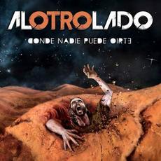 Donde Nadie Puede Oírte mp3 Album by Al Otro Lado