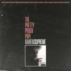 The Pretty Prada Papi mp3 Album by Rahiem Supreme