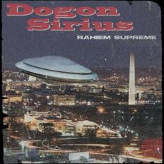 Dogon Sirius mp3 Album by Rahiem Supreme