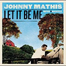 Let It Be Me - Mathis in Nashville mp3 Album by Johnny Mathis