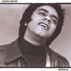 Mathis Is... mp3 Album by Johnny Mathis