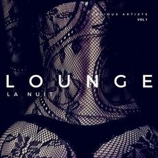 Lounge La Nuit, Vol. 1 mp3 Compilation by Various Artists
