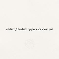 the classic symptoms of a broken spirit mp3 Album by Architects