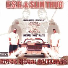 Boss Hogg Outlaws (Mixed, Chopped and Screwed) mp3 Album by E.S.G. & Slim Thug