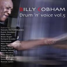 Drum 'N' Voice, Vol. 5 mp3 Album by Billy Cobham