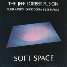 Soft Space mp3 Album by The Jeff Lorber Fusion