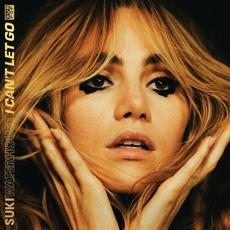 I Can't Let Go mp3 Album by Suki Waterhouse