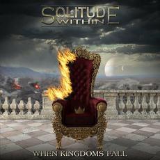 When Kingdoms Fall mp3 Album by Solitude Within