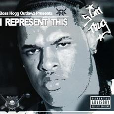 I Represent This mp3 Album by Slim Thug