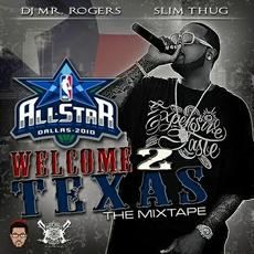 Welcome 2 Texas mp3 Album by Slim Thug