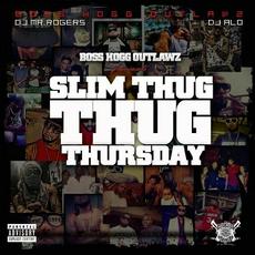 Thug Thursday mp3 Album by Slim Thug