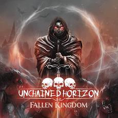 Fallen Kingdom mp3 Album by Unchained Horizon