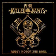 Rusty Motorized Soul mp3 Album by Who Killed Janis