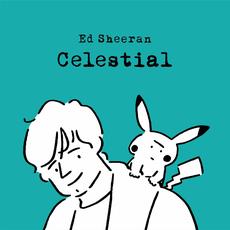 Celestial mp3 Single by Ed Sheeran