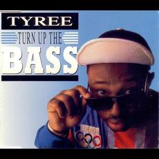 Turn Up the Bass mp3 Single by Tyree