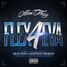 Flex 4Eva mp3 Single by Slim Thug