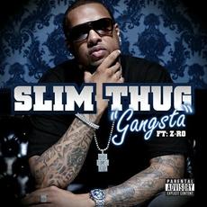 Gangsta mp3 Single by Slim Thug