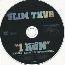 I Run mp3 Single by Slim Thug