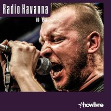 Radio Havanna no Estidio Showlivre mp3 Live by Radio Havanna