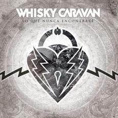 Lo Que Nunca Encontraré mp3 Album by Whisky Caravan