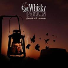 Donde Ella Duerme (Caras B) mp3 Album by Whisky Caravan