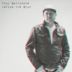 Define The Blur mp3 Album by Tony Baltimore