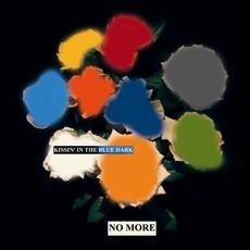 Kissin' in the Blue Dark mp3 Album by No More