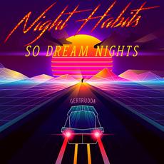 So Dream Nights mp3 Album by Night Habits