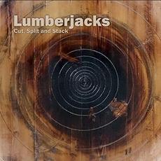 Cut, Split And Stack mp3 Album by Lumberjacks (2)