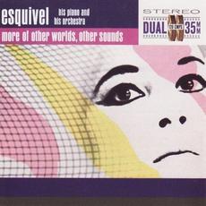 More of Other Worlds, Other Sounds mp3 Album by Esquivel!