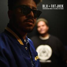 Underground Makes the World Go Round EP mp3 Album by Blu & Fat Jack