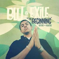 In the Beginning: Before the Heavens mp3 Album by Blu & Exile