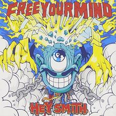 Free Your Mind mp3 Album by HEY-SMITH