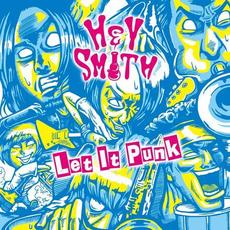 Let It Punk mp3 Album by HEY-SMITH