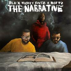 The Narrative EP mp3 Album by Mickey Factz, Blu & Nottz