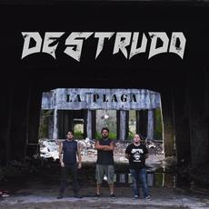 La Plaga mp3 Album by Destrudo