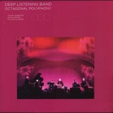 Octagonal Polyphony mp3 Album by Deep Listening Band