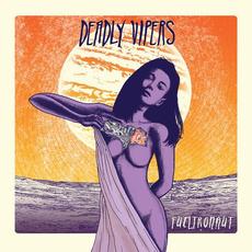 Fueltronaut mp3 Album by Deadly Vipers