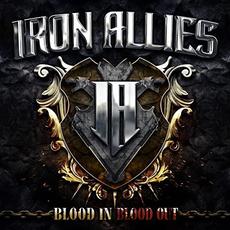 Blood In Blood Out mp3 Album by Iron Allies