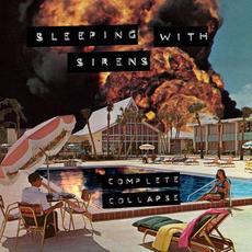 Complete Collapse mp3 Album by Sleeping With Sirens