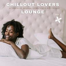 Chillout Lovers Lounge, Vol. 2 (A Touch Of Sensual Downtempo Electronic) mp3 Compilation by Various Artists