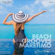 Beach Grooves Maretimo, Vol. 4 (House & Chill Sounds to Groove & Relax) mp3 Compilation by Various Artists