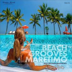 Beach Grooves Maretimo, Vol. 5 (House & Chill Sounds to Groove & Relax) mp3 Compilation by Various Artists