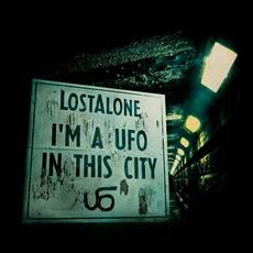 I'm a UFO in This City mp3 Album by LostAlone
