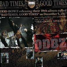 Bad Times, Good Times mp3 Album by 横道坊主 (ODD-BOWZ)